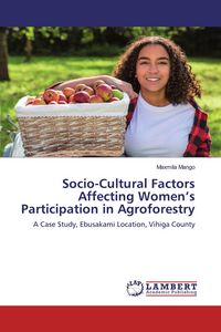 Produktbild: Socio-Cultural Factors Affecting Women's Participation in Agroforestry