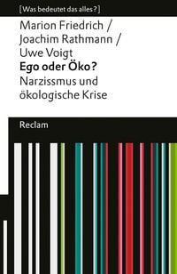 Produktbild: Ego oder &Ouml;ko? Narzissmus und &ouml;kologische Krise