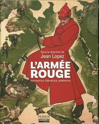 Produktbild: L'Arm&eacute;e rouge : innovatrice, lib&eacute;ratrice, pr&eacute;datrice