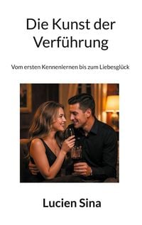 Produktbild: Die Kunst der Verf&uuml;hrung