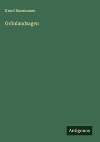 Produktbild: Gr&ouml;nlandsagen