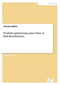 Produktbild: Portfoliooptimierung unter Value at Risk-Restriktionen