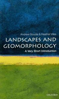 Bild vom Artikel Landscapes and Geomorphology: A Very Short Introduction vom Autor Andrew Goudie