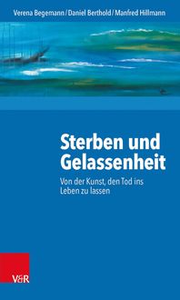 Produktbild: Sterben und Gelassenheit