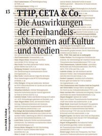 Produktbild: TTIP, CETA & CO: Zu den Auswirkungen der Freihandelsabkommen auf Kultur und Medien