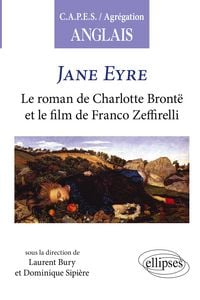 Produktbild: Jane Eyre. Le roman de Charlotte Bront&euml; et le film de Franco Zeffirelli