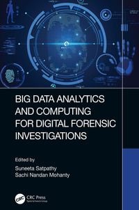 Produktbild: Big Data Analytics and Computing for Digital Forensic Investigations