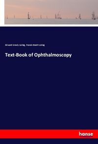 Produktbild: Text-Book of Ophthalmoscopy