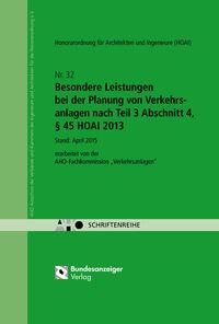 Produktbild: Besondere Leistungen bei der Planung von Verkehrsanlagen nach Teil 3 Abschnitt 4, &sect; 45 HOAI 2013