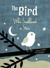 Produktbild: The Bird Who Swallowed a Star
