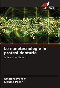 Produktbild: Le nanotecnologie in protesi dentaria