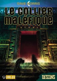 Produktbild: Le collier mal&eacute;fique
