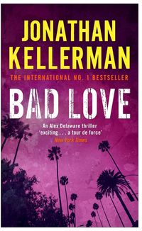 Produktbild: Bad Love (Alex Delaware series, Book 8)