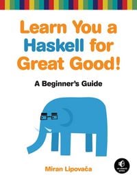Produktbild: Learn You a Haskell for Great Good!