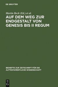 Produktbild: Auf dem Weg zur Endgestalt von Genesis bis II Regum