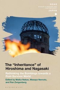 Produktbild: The "Inheritance" of Hiroshima and Nagasaki