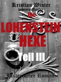 Produktbild: Die Lohensteinhexe, Teil III