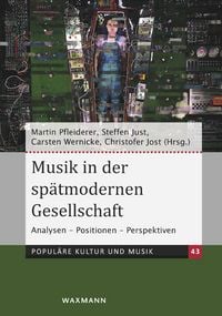 Produktbild: Musik in der sp&auml;tmodernen Gesellschaft