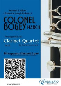 Produktbild: Bb Clarinet 2 part of "Colonel Bogey" for Clarinet Quartet