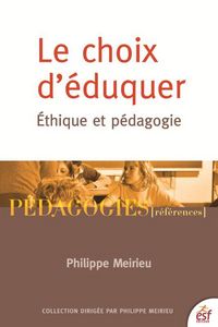 Produktbild: Le choix d'&eacute;duquer