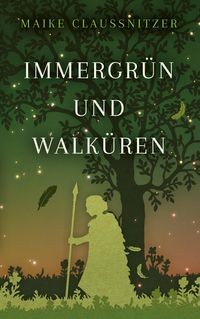 Produktbild: Immergr&uuml;n und Walk&uuml;ren