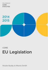 Produktbild: Busby, N: Core EU Legislation 2014-15