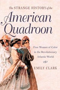 Produktbild: The Strange History of the American Quadroon