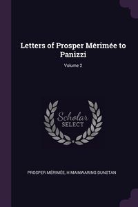 Produktbild: Letters of Prosper M&eacute;rim&eacute;e to Panizzi; Volume 2