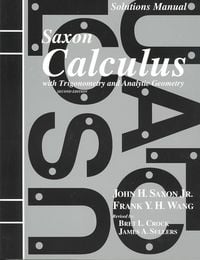Produktbild: Solutions Manual for Saxon Calculus with Trigonometry and Analytic Geometry
