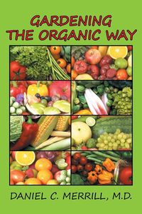 Produktbild: Gardening the Organic Way