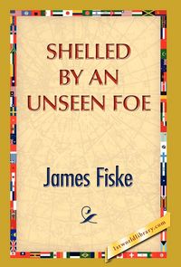 Produktbild: Shelled by an Unseen Foe