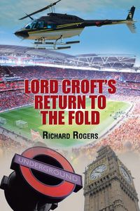 Produktbild: Lord Croft's Return to the Fold
