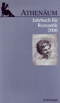 Produktbild: Athen&auml;um - 10. Jahrgang 2000 - Jahrbuch f&uuml;r Romantik