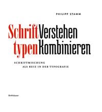 Produktbild: Schrifttypen &ndash; Verstehen Kombinieren
