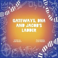 Produktbild: Gateways, DNA and Jacob's Ladder