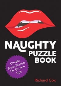 Produktbild: Cox, R: Naughty Puzzle Book