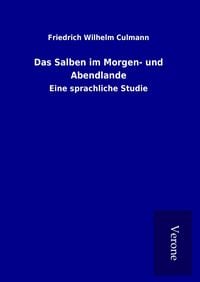 Produktbild: Das Salben im Morgen- und Abendlande