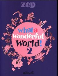 Produktbild: What a Wonderful World ! Tome 2