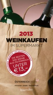 Bild vom Artikel Weinkaufen im Supermarkt 2013 vom Autor Konrad Hackl