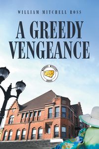 Produktbild: A Greedy Vengeance