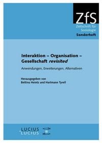 Produktbild: Interaktion - Organisation - Gesellschaft revisited