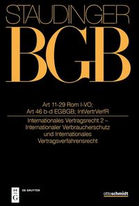 Produktbild: Art 11-29 Rom I-VO; Art 46 b und c EGBGB; IntVertrVerfR