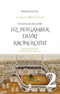 Produktbild: Hz. Peygamber Devri Kronolojisi Cilt 2