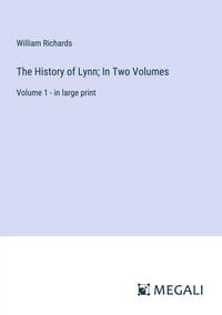 Produktbild: The History of Lynn; In Two Volumes