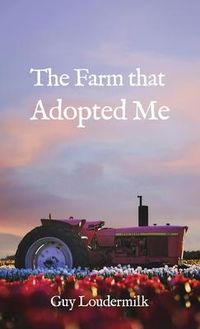 Produktbild: The Farm that Adopted Me