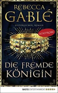 Produktbild: Leseprobe: Die fremde K&ouml;nigin