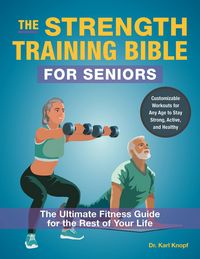 Produktbild: The Strength-Training Bible for Seniors