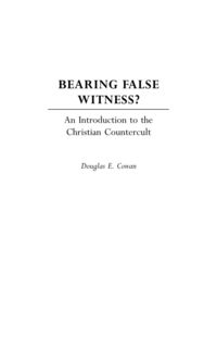 Bild vom Artikel Bearing False Witness? vom Autor Douglas Cowan