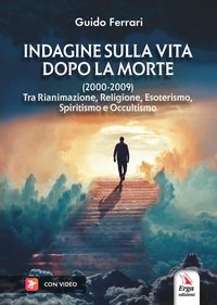Produktbild: Indagine sulla vita dopo la morte (2000-2009)