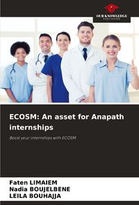 Produktbild: ECOSM: An asset for Anapath internships